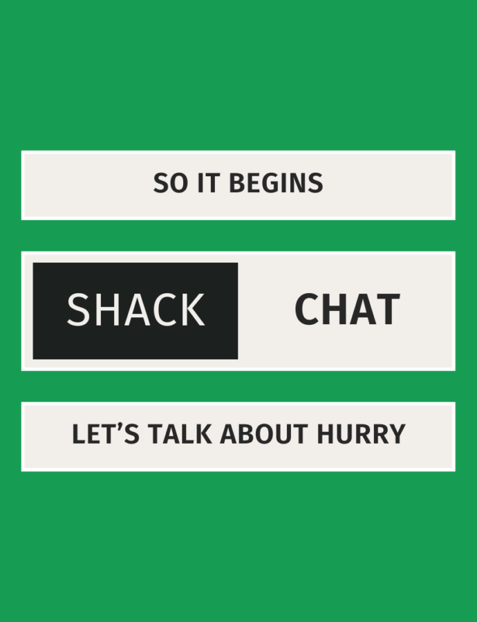 Shack Chat Preview: Hurry